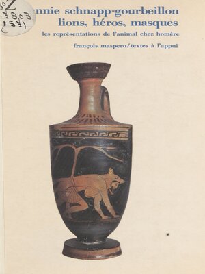 cover image of Lions, héros, masques